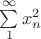 $\sum\limits_1^\infty x_n^2$
