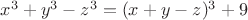 $x^3+y^3-z^3=(x+y-z)^3+9$