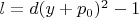 $l=d(y+p_0)^2-1$