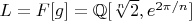 $L=F[g]=\mathbb{Q}[\sqrt[n]{2}, e^{2\pi /n}]$