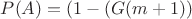 $ АP(A) = (1- (G(m+1))$