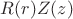 $R(r) Z(z)$