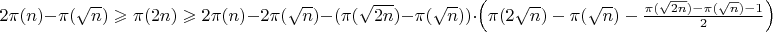 $2\pi(n)-\pi(\sqrt n) \geqslant \pi(2n) \geqslant  2\pi(n) - 2\pi(\sqrt n) -  (\pi(\sqrt{2n})-\pi(\sqrt n))\cdot \left ( \pi(2\sqrt n) - \pi(\sqrt n) - \frac{\pi(\sqrt{2n})-\pi(\sqrt n)-1}{2} \right )$