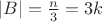 $|B| = \frac{n}{3}=3k$