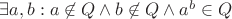 $\exists a,b:a\not\in Q\wedge b\not\in Q\wedge a^b\in Q$
