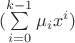$(\sum\limits_{i=0}^{k-1} \mu_i x^i)$