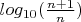 $log_{10}(\frac{n+1}n)$