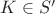 $K\in S'$