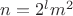 $n=2^lm^2$ $n=2^lm^2$