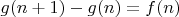 $g(n+1)-g(n)=f(n)$
