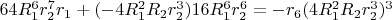 $64R_1^6r_2^7r_1+(-4R_1^2R_2r_2^3)16R_1^6r_2^6=-r_6(4R_1^2R_2r_2^3)^3$