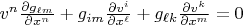 $v^n\frac{\partial g_{\ell m}}{\partial x^n}+g_{i m}\frac{\partial v^i}{\partial x^\ell}+g_{\ell k}\frac{\partial v^k}{\partial x^m}=0$