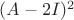 $(A-2I)^2$