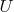 $U