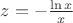 $z = -\frac{\ln x}{x}$