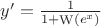 $\[y' = \frac{1}{{1 + {\mathop{\rm W}\nolimits} ({e^x})}}\]$