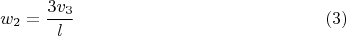 $$w_2=\dfrac{3v_3}{l} \eqno(3)$$