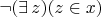 $\neg(\exists\,z)(z\in x)$