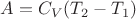 $A=C_V(T_2-T_1)$