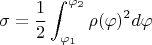 $$\sigma=\frac{1}{2}\int_{\varphi_1}^{\varphi_2} \rho(\varphi)^2 d\varphi$$