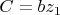 $C=bz_1$