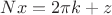 $Nx=2\pi k+z$