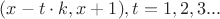 $(x - t \cdot k,x+1) , t = 1, 2,3...$