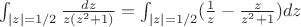 $\int_{|z|=1/2} \frac{dz}{z(z^2+1)}=\int_{|z|=1/2} (\frac{1}{z}- \frac{z}{z^2+1})dz$