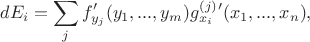 $$dE_i = \sum_j f_{y_j}'(y_1,...,y_m) g^{(j)}_{x_i}'(x_1,...,x_n),$$