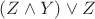 $(Z \land Y) \lor Z$