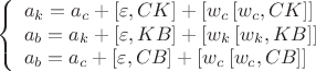$$\left\{\begin{array}{l}
a_k=a_c+[\varepsilon, C K]+\left[w_c\left[w_c, C K\right]\right] \\a_b=a_k+[\varepsilon, K B]+\left[w_k\left[w_k, KB\right]\right] \\a_b=a_c+[\varepsilon, C B]+\left[w_c\left[w_c, CB\right]\right]
\end{array}\right.$$