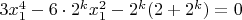 $3x_1^4-6\cdot 2^kx_1^2-2^k(2+2^k)=0$