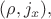 $(\rho,j_x),$