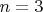 $при n=3$