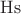 $\operatorname{Hs}$