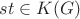 $st\in K(G)$