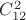 $C^2_{12}$