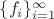 $\{f_i\}_{i=1}^\infty$