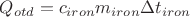 $Q_{otd}=c_{iron}m_{iron}\Delta t_{iron}$