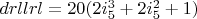 $drllrl=20  (2 i_5^3+2 i_5^2+1)$