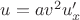 $u=av^2u'_{x}$
