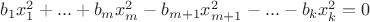 $b_1x_1^2+...+b_mx_m^2-b_{m+1}x_{m+1}^2-...-b_kx_k^2=0$