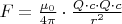 $F=\frac{\mu_0}{4\pi}\cdot\frac{Q\cdot c\cdot Q\cdot c}{r^2}$