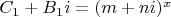 $C_1+B_1i=(m+ni)^x$