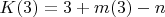 $K(3)=3+m(3)-n$