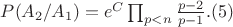 $P(A_2/A_1)=e^C \prod_{p<n} \frac {p-2}{p-1}.(5)$