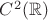 $C^2(\mathbb R)$