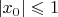 $|x_0|\leqslant 1$