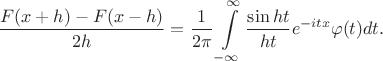 $$\frac{F(x+h)-F(x-h)}{2h} = \frac{1}{2\pi}\int\limits_{-\infty}^{\infty}\frac{\sin{ht}}{ht}e^{-itx}\varphi({t})dt.$$