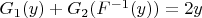 $G_1(y) + G_2(F^{-1}(y)) = 2y$